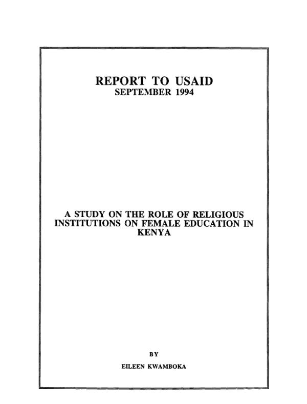 Report to USAID : a study on [i.e. of] the role of religious institutions on [i.e. in] Kenya