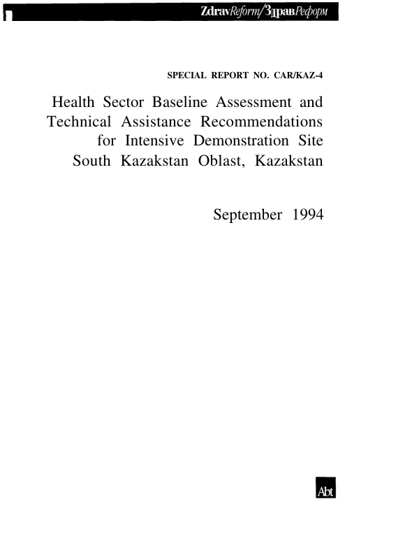 Health sector baseline assessment and technical assistance recommendations for intensive demonstration site : South Kazakstan [Kazakhstan] Oblast, Kazakstan