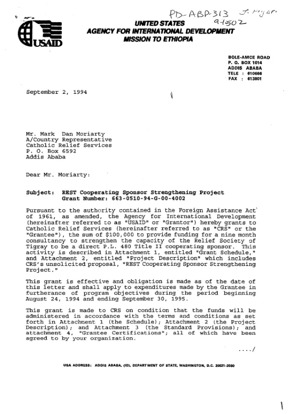 USAID grant number 663-0510-94-G-00-4002 to the Catholic Relief Services to strengthen the capacity of the Relief Society of Tigray (REST) to be a direct cooperating sponsor