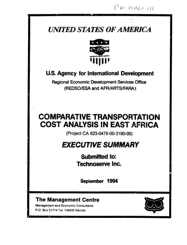 Comparative transportation cost analysis in East Africa (project CA 623-0478-00-3180-00 [i.e. 623-0478-A-00-3180-00]) : executive summary