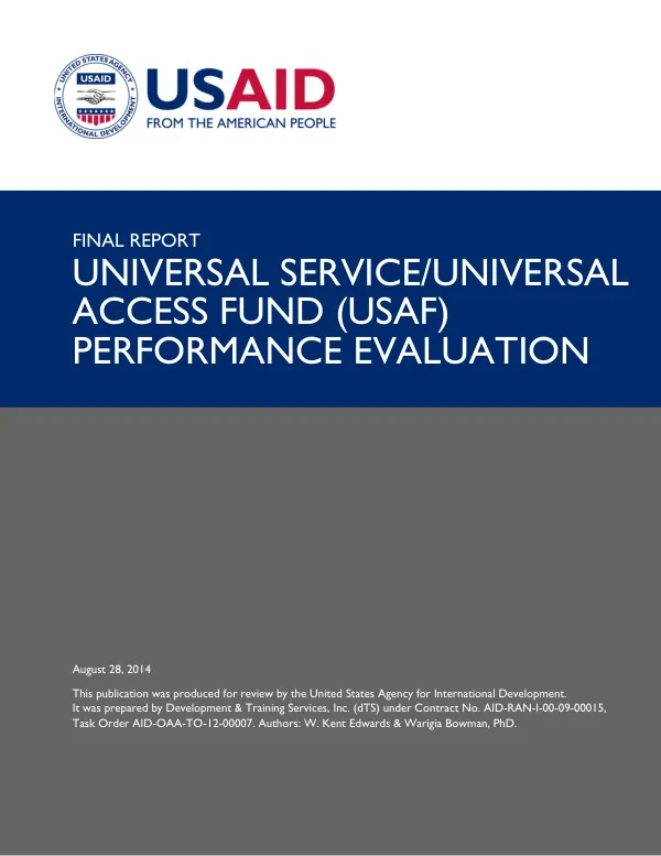 Universal service/universal access fund (USAF) performance evaluation : final report