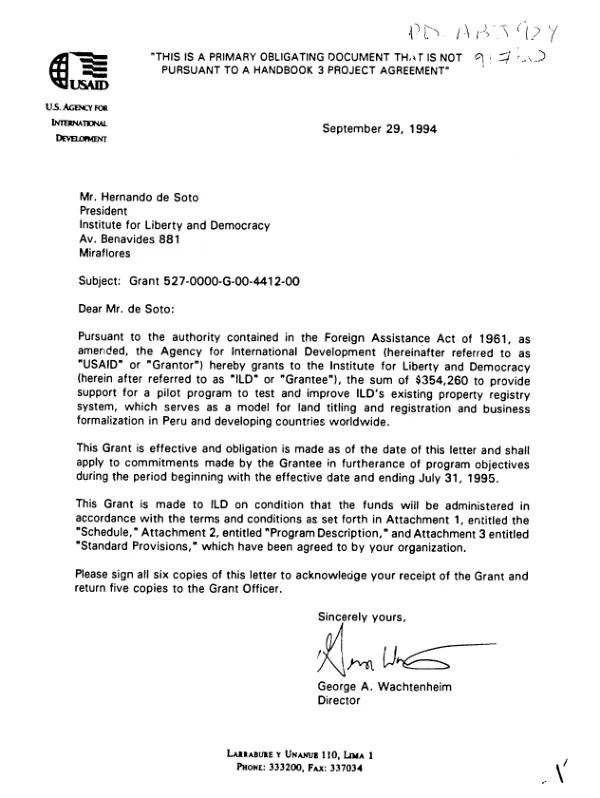 AID grant no. 527-0000-G-00-4412-00 to the Institute for Liberty and Democracy to support a pilot program to test and improve ILD"s existing registry system