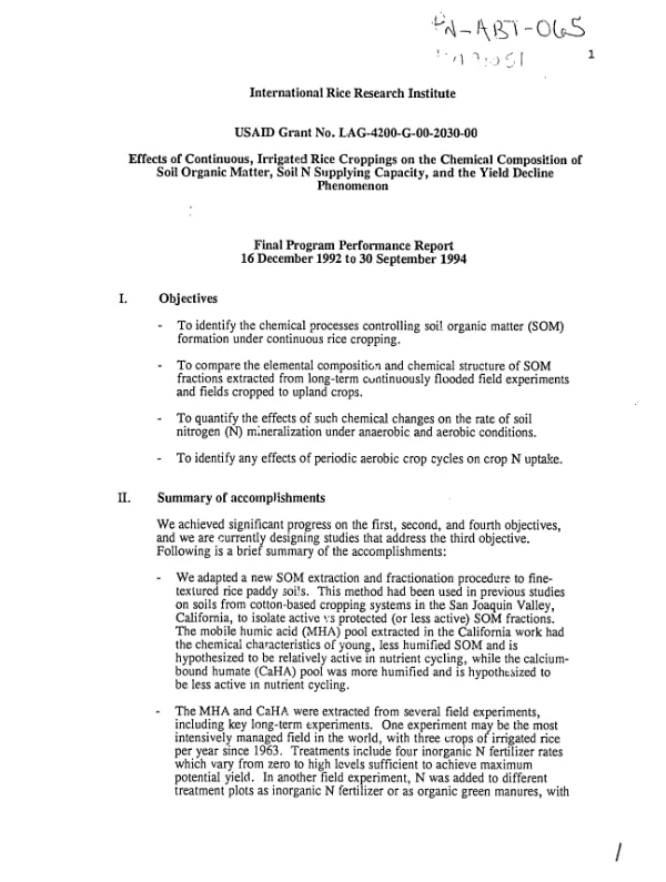 International Rice Research Institute -- USAID grant no. LAG-4200-G-00-2030-00 -- effects of continuous irrigated rice croppings on the chemical composition of soil organic matter, soil N supplying capacity, and the yield decline phenomenon : final program performance report -- 16 December 1992 to 30 December 1994
