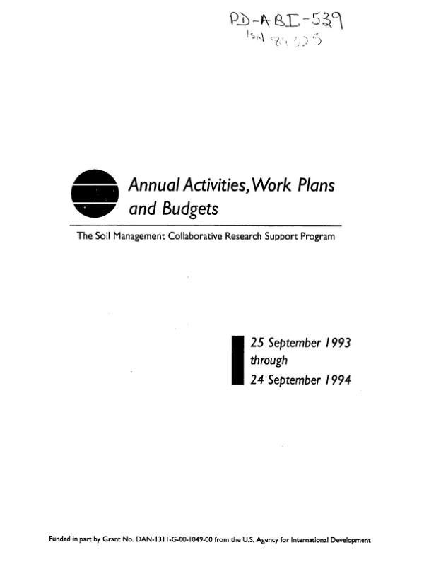 Annual activities, workplans and budgets : the soil management collaborative research support program -- 25 September 1993 through 24 September 1994