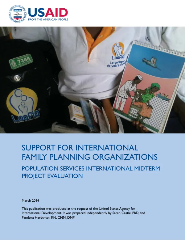 Support for international family planning organizations : Population Services International midterm project evaluation