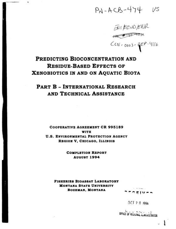 Predicting bioconcentration and residue-based effects of xenobiotics in and on aquatic biota : part B -- international research and technical assistance -- completion report