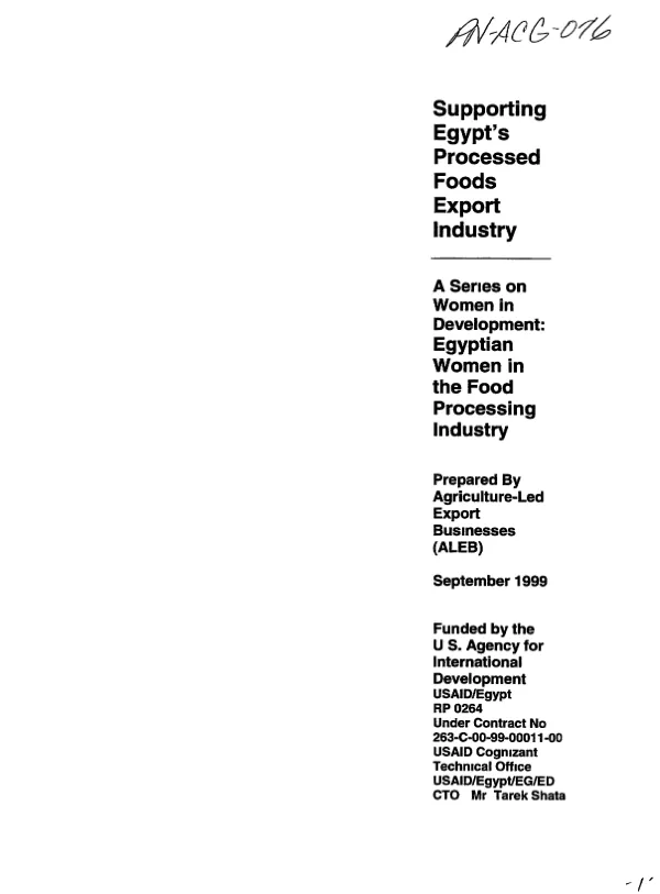 Supporting Egypt"s processed foods export industry : a series on women in development -- Egyptian women in the food processing industry