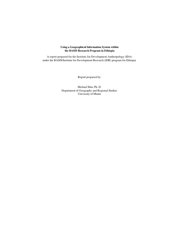 Using a geographical information system within the BASIS [broadening access and strengthening input market systems] research program in Ethiopia