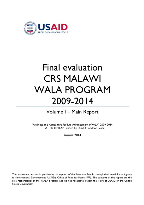 Final evaluation : CRS Malawi WALA program 2009-2014. Volume I - main report