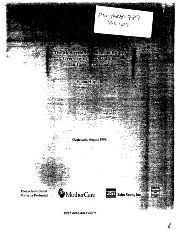 MotherCare/Guatemala project : overview of IEC [information, education and communication] strategies and lessons learned = Proyecto MotherCare en Guatemala : revision general de las estrategias IEC utilizadas y las lecciones aprendidas