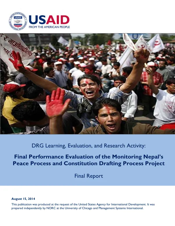Final performance evaluation of the monitoring Nepal's peace process and constitution drafting process project : final report