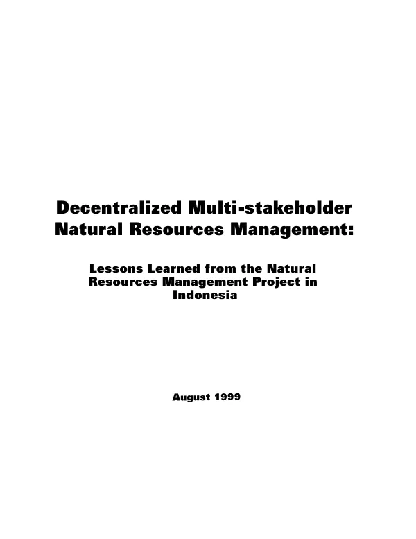 Technical paper -- decentralized multi-stakeholder natural resources management : lessons learned from the natural resources management project in Indonesia