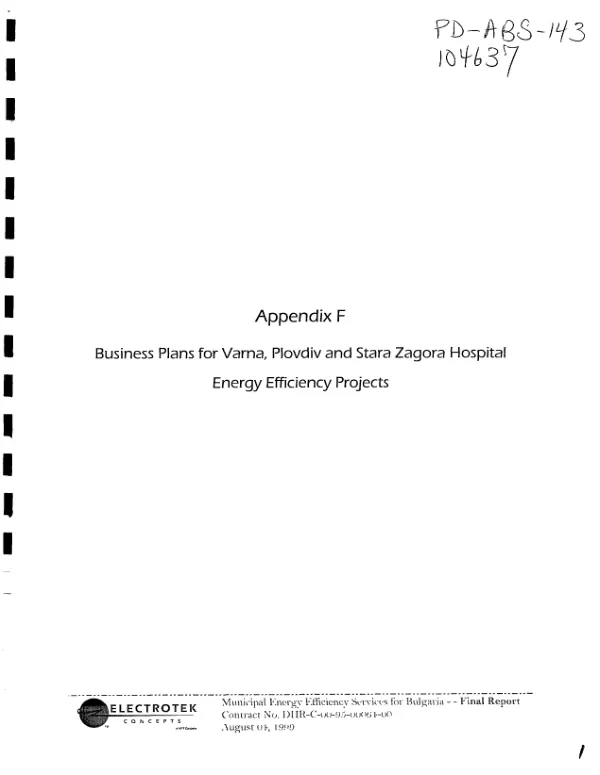 Municipal energy efficiency services for Bulgaria : final report appendix F -- business plans for Varna, Plovdiv and Stara Zagora Hospital energy efficiency projects