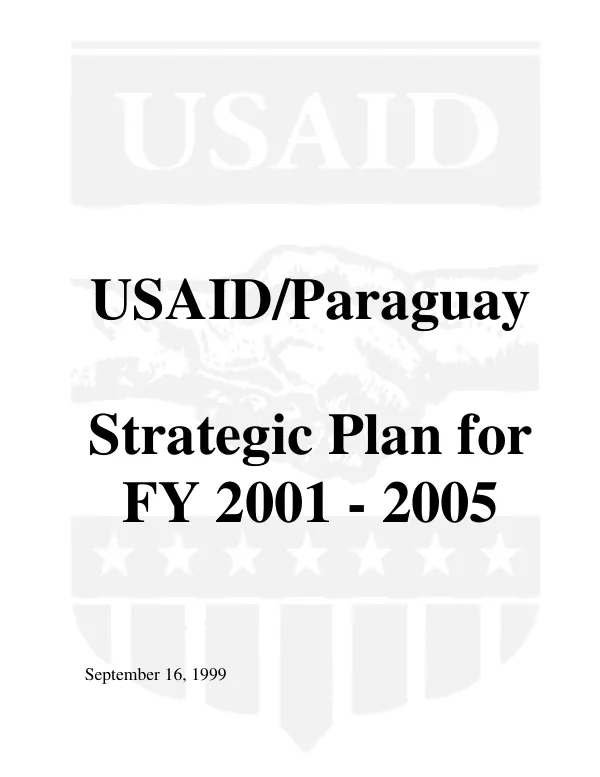 USAID/Paraguay : strategic plan for FY 2001-2005