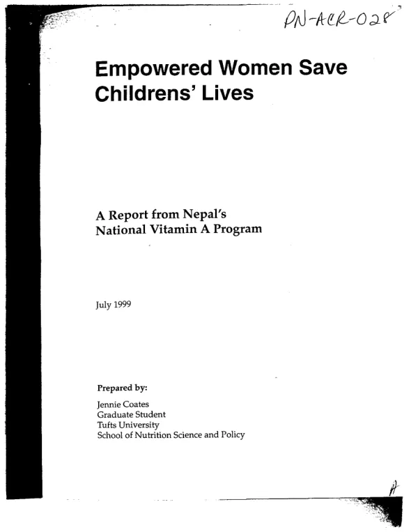Empowered women save children"s lives : a report from Nepal"s National Vitamin A Program