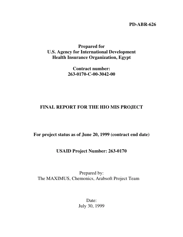 Final report HIO MIS [Health Insurance Organization, Egypt/management information system] project : for project status as of June 20, 1999 (contract end of date)