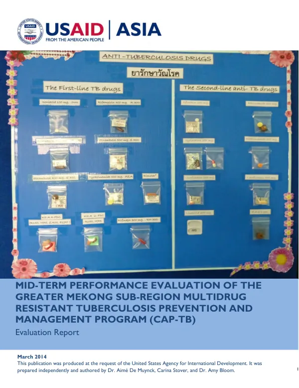 Mid-term performance evaluation of the Greater Mekong sub-region multidrug resistant tuberculosis prevention and management program (CAP-TB)