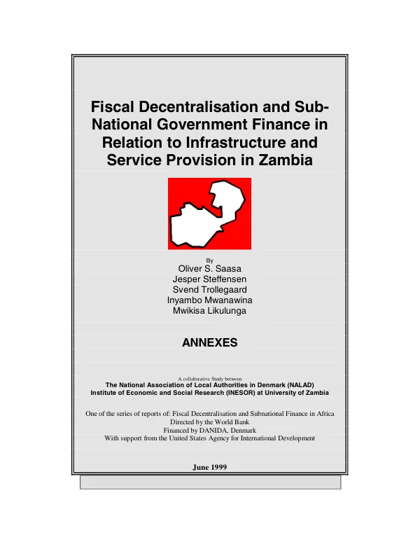 Fiscal decentralisation and sub-national government finance in relation to infrastructure and service provision in Zambia -- annexes