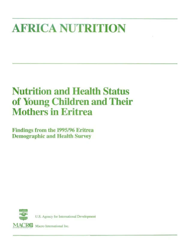 Nutrition and health status of young children and their mothers in Eritrea : findings from the 1995/96 Eritrea demographic and health survey [DHS]