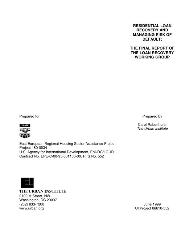 Residential loan recovery and managing risk of default : the final report of the Loan Recovery Working Group