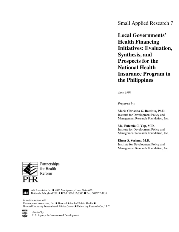 Local governments" health financing initiatives : evaluation, synthesis, and prospects for the national health insurance program in the Philippines