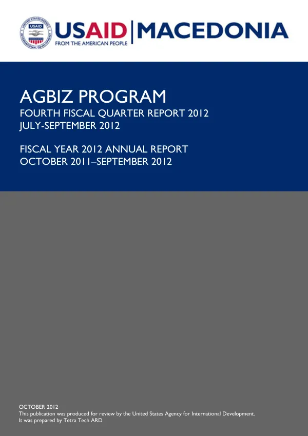 AgBiz Program: Fourth Fiscal Quarter Report 2012 July - September 2012: and Fiscal Year 2012 Annual Report October 2011 - September 2012