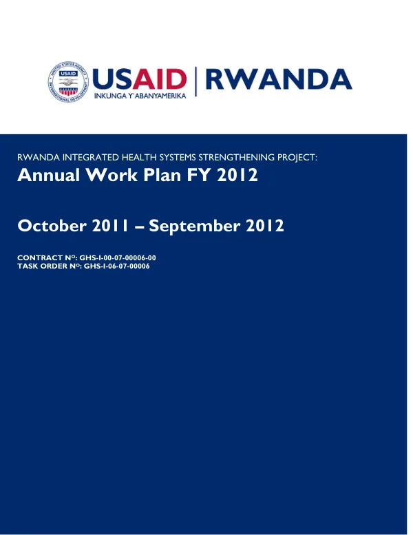 Rwanda Integrated Health Systems Strengthening Project: Annual Work Plan FY 2012, October 2011–September 2012