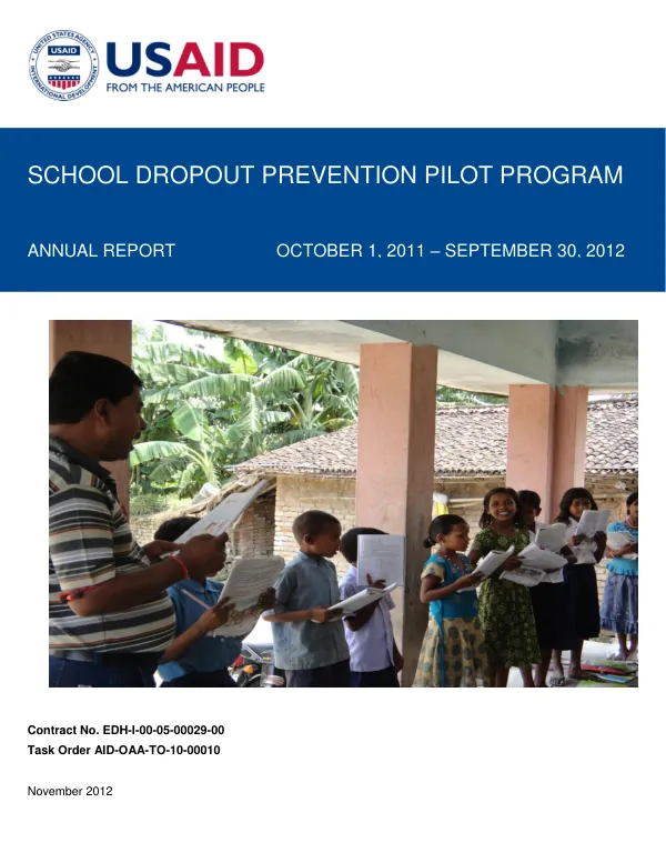 School Dropout Prevention Pilot Program Annual Report October 1, 2011 - September 30, 2012