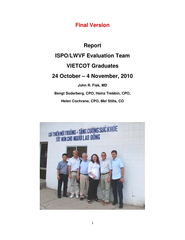Report : ISPO/LWVF Evaluation Team : VIETCOT graduates : 24 October-4 November, 2010
