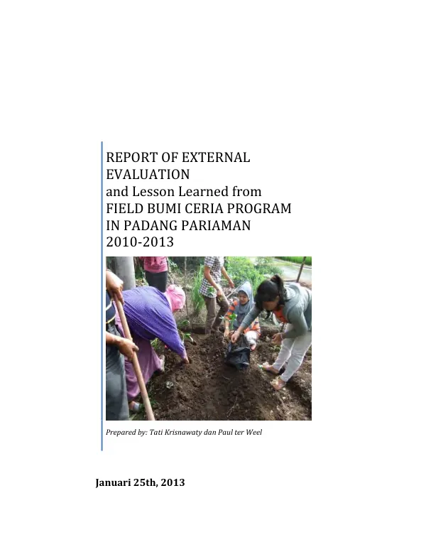 Report of external evaluation and lesson learned from FIELD BUMI CERIA program in Padang Pariaman 2010-2013