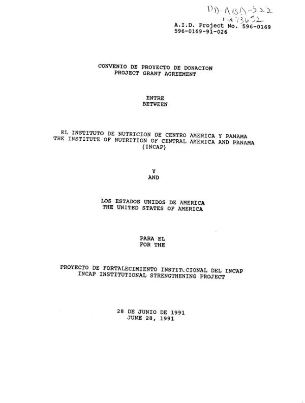 Project grant agreement between the Institute of Nutrition of Central America and Panama (INCAP) and the United States of America for the INCAP institutional strengthening project