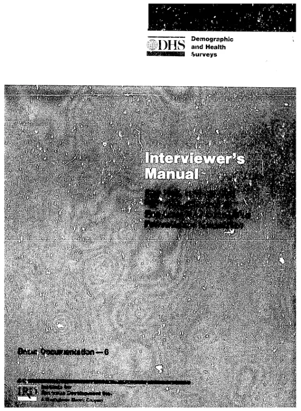 Demographic and health surveys : interviewer"s manual for use with model B questionnaire for low contraceptive prevalence countries