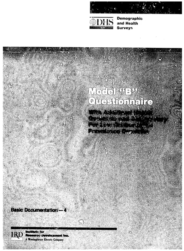 Demographic and health surveys : model B questionnaire with additional health questions and commentary for low contraceptive prevalence countries
