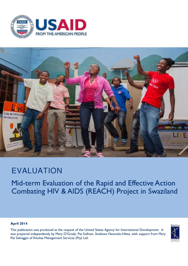 Mid-term evaluation of the rapid and effective action combating HIV & AIDS (REACH) project in Swaziland : building capacity of local civil society organizations working in the HIV and AIDS response