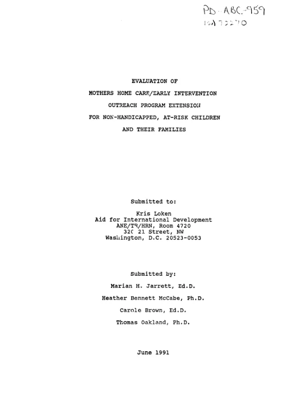 Evaluation of mothers home care/early intervention outreach program extension for non-handicapped, at-risk children and their families