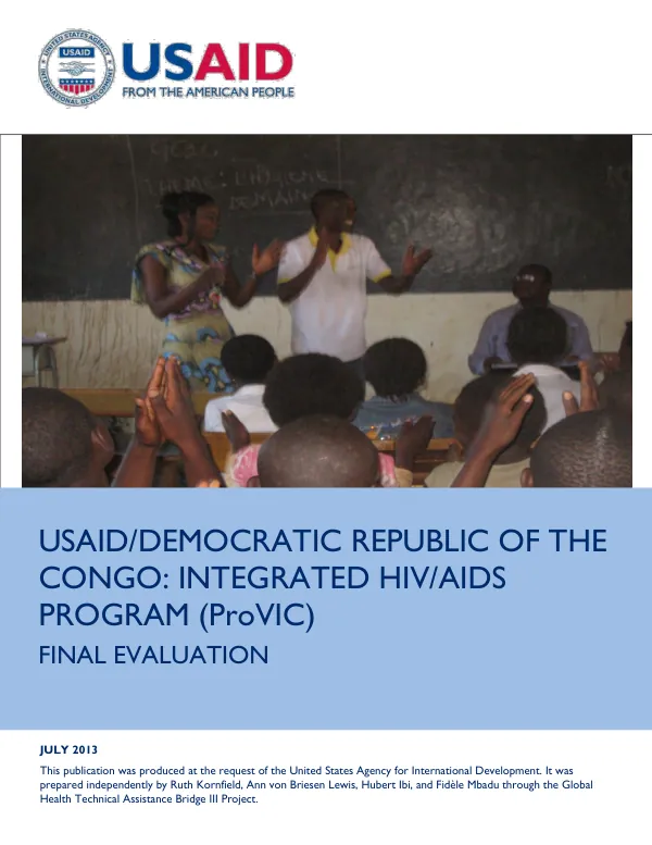 USAID/Democratic Republic of the Congo : integrated HIV/AIDS program (ProVIC) : final evaluation