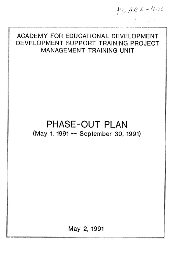 Development support training project, Management Training Unit (MTU) : phase - out plan (May 1, 1991-September 30, 1991)
