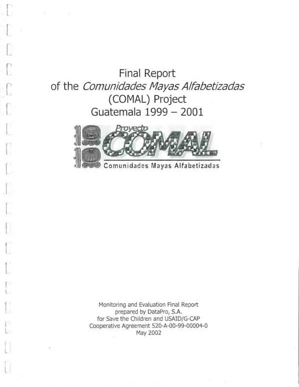 Final report of the comunidades Mayas alfabetizadas (COMAL) project