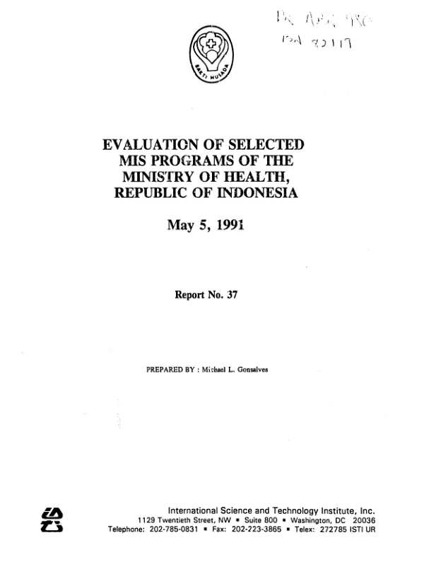 Evaluation of selected MIS programs of the Ministry of Health, Republic of Indonesia