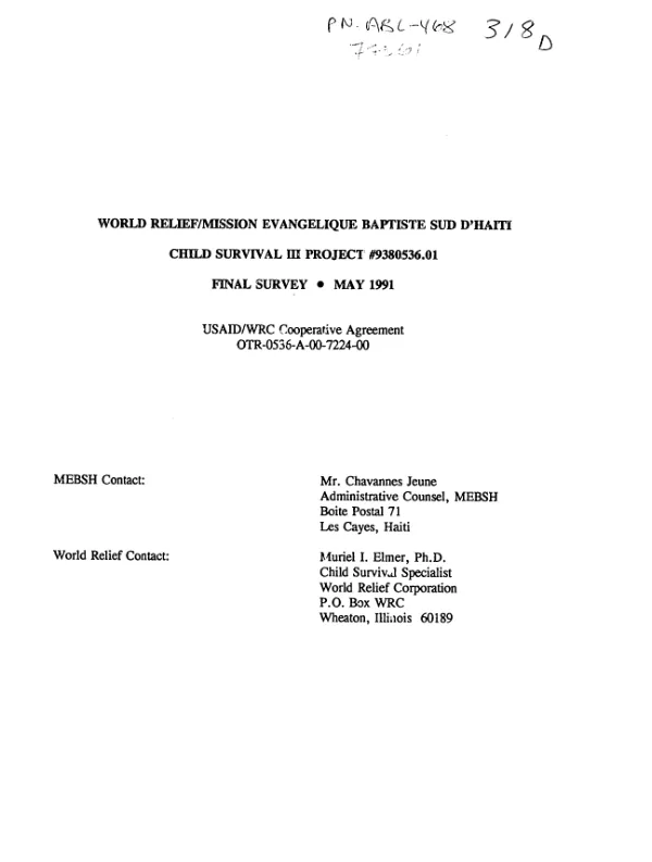 World Relief [Corporation]/ Mission Evangelique Baptiste Sud d"Haiti : child survival III project # 9380536.01 -- final survey