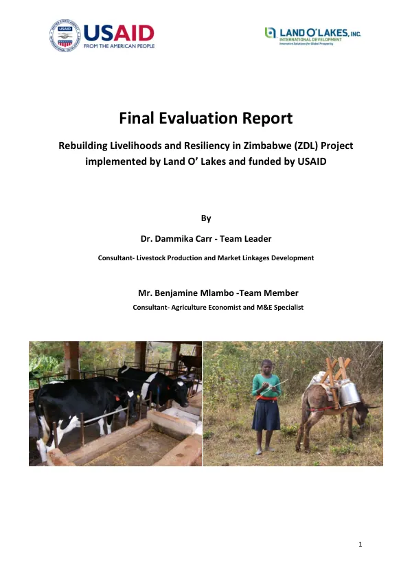 Final evaluation report : rebuilding livelihoods and resiliency in Zimbabwe (ZDL) project implemented by Land O'Lakes and funded by USAID
