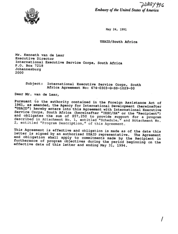 AID agreement no. 674-0303-G-SS-1029-00 with International Executive Service Corps, South Africa to expand and strengthen its consulting program for the disadvantaged business community