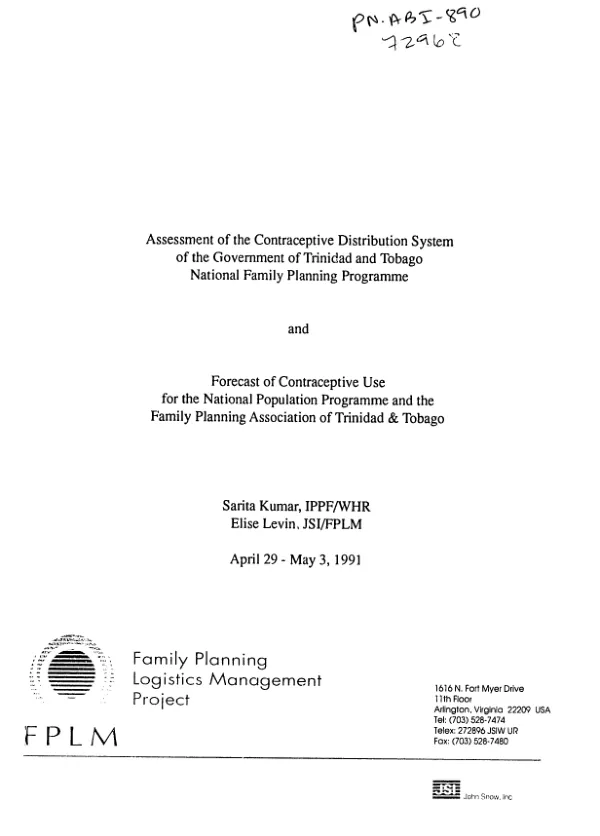 Assessment of the contraceptive distribution system of the Government of Trinidad and Tobago National Family Planning Programme and forecast of contraceptive use for the National Programme and the Family Planning Association of Trinidad and Tobago