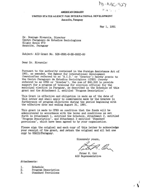 AID grant no. 526-0591-G-SS-0002-00 to the Centro Paraguayo de Estudios Sociologicos to provide support for a program of training for election officials for the municipal election in Paraguay