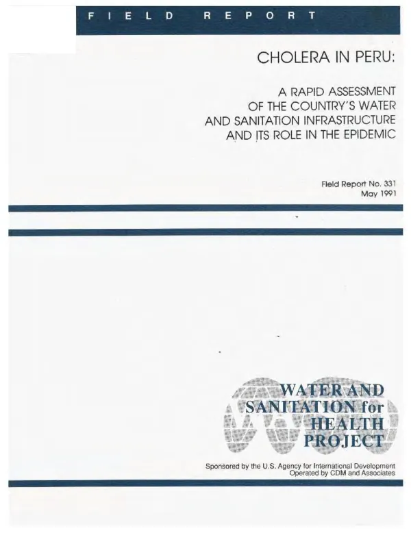 Cholera in Peru : a rapid assessment of the country"s water and sanitation infrastructure and its role in the epidemic