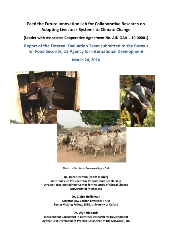 Feed the future innovation lab for collaborative research on adapting livestock systems to climate change (leader with associates cooperative agreement no. AID-OAA-L-10-00001) : report of the external evaluation team submitted to the Bureau for Food Security, US Agency for International Development
