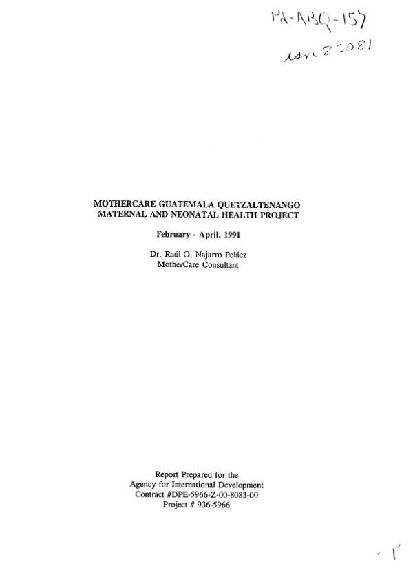 MotherCare Guatemala Quetzaltenango : maternal and neonatal health project -- February-April 1991