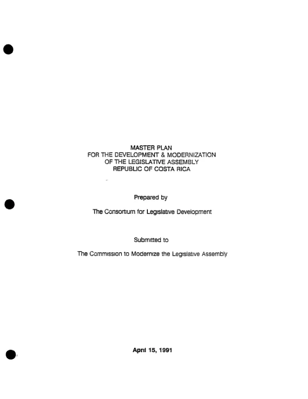 Master plan for the development & modernization of the Legislative Assembly Republic of Costa Rica