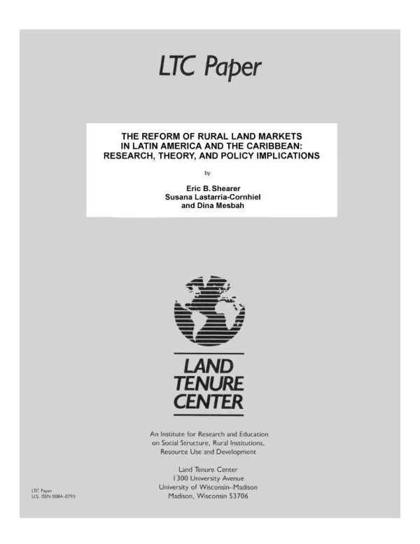 Reform of rural land markets in Latin America and the Caribbean : research, theory, and policy implications