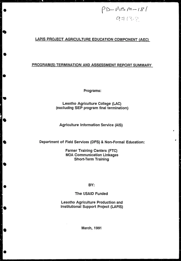 LAPIS [Lesotho agricultural production and institutional support] project agriculture education component (AEC) : program(s) termination and assessment report summary